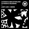 Latmun, Ben Sterling & Iglesias - Just Like / Sides - Single